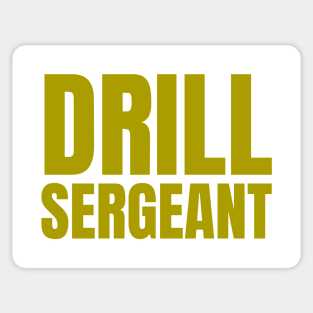 Drill Sergeant Sticker